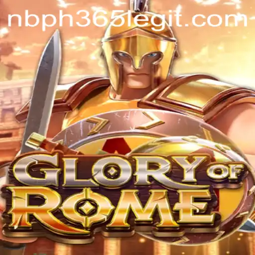 GloryofRome: A Comprehensive Guide to the Epic Strategy Game